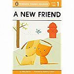 A New Friend - Penguin Young Readers Level 1