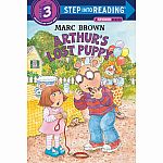 Arthur's Lost Puppy - A Sticker Reader - Step into Reading Step 3