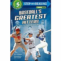 Baseball's Greatest Hitters - A Sports Reader - Step into Reading Level 5.