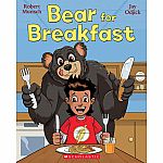Bear For Breakfast by Robert Munsch