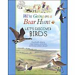 We're Going on a Bear Hunt: Let's Discover Birds  