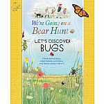 We're Going on a Bear Hunt: Let's Discover Bugs  
