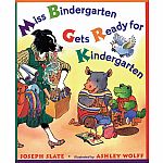 Miss Bindergarten Gets Ready for Kindergarten  