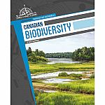 Canadian Biodiversity - Canadian Science: Technology and Sustainability