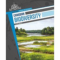 Canadian Biodiversity - Canadian Science: Technology and Sustainability 