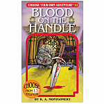 Choose Your Own Adventure - Blood on the Handle