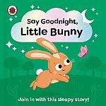 Say Goodnight Little Bunny 