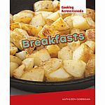 Breakfasts - Cooking Across Canada