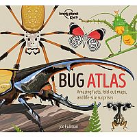 Bug Atlas: Amazing Facts, Fold-Out Maps and Life-Size Surprises