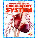Circulatory System - Amazing Body Systems