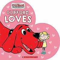 Clifford the Big Red Dog: Clifford Loves