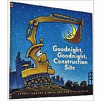 Goodnight, Goodnight Construction Site