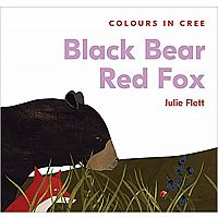 Black Bear Red Fox - Colours in Cree