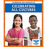 Celebrating All Cultures - Celebrating Our Communities