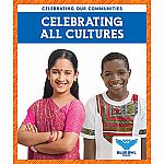 Celebrating All Cultures - Celebrating Our Communities  