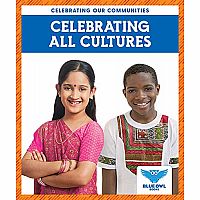 Celebrating All Cultures - Celebrating Our Communities  