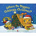 Where Do Diggers Celebrate Christmas?.  