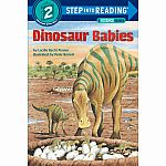 Dinosaur Babies - A Science Reader - Step into Reading Step 2