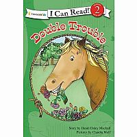 A Horse Named Bob: Double Trouble - I Can Read Level 2