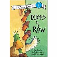 Ducks in a Row - I Can Read Level 1