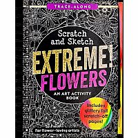 Extreme! Flowers Scratch and Sketch