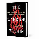 The Warrior Within by D.J. Vanas