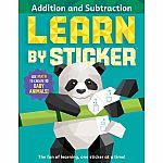 Learn by Sticker: Addition and Subtraction