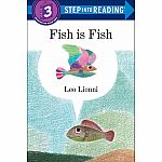 Fish is Fish - Step into Reading Step 3.