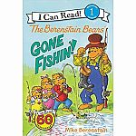 The Berenstain Bears: Gone Fishin'! - I Can Read Level 1