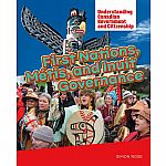 First Nations, Metis, and Inuit Governance - Understanding Canadian Government and Citizenship