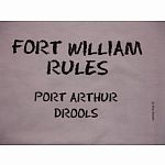 Fort William Rules, Port Aruthur Drools 4T