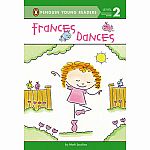 Frances Dances - Penguin Young Readers Level 2