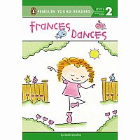 Frances Dances - Penguin Young Readers Level 2