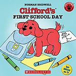 Clifford's First School Day 