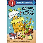Cooking with the Lorax - Step into Reading Step 1