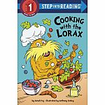 Cooking with the Lorax - Step into Reading Step 1  