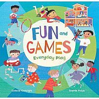 Fun And Games: Everyday Play   