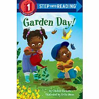 Garden Day! - Step into Reading Step 1
