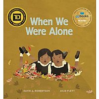 When We Were Alone - David Alexander Robertson