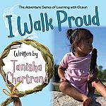 I Walk Proud - Tanisha Chartrand
