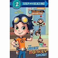 Rusty Rivets: The Great Monkey Show! - Step into Reading Step 2