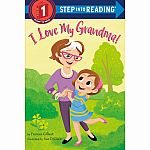 I Love My Grandma! - Step into Reading Step 1.