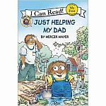 Little Critter: Just Helping My Dad - My First I Can Read