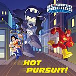Hot Pursuit - DC Super Friends.