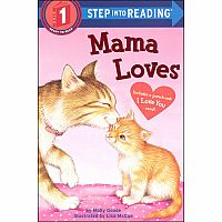 Mama Loves - Step into Reading Step 1