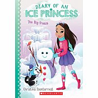 Diary of an Ice Princess 4 - The Big Freeze 