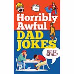Horribly Awful Dad Jokes