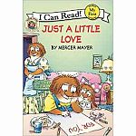 Little Critter: Just a Little Love - My First I Can Read