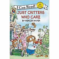 Little Critter: Just Critters Who Care - My First I Can Read