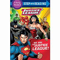 We Are the Justice League - Step into Reading 5 Early Readers